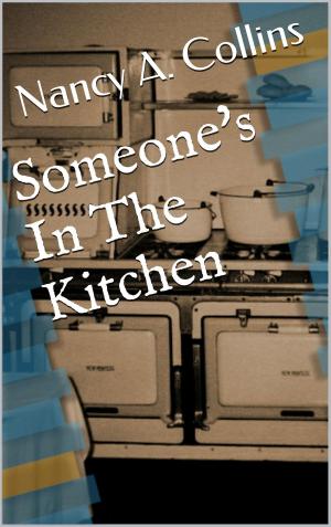 Book cover of Someone's In The Kitchen