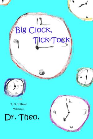 bigCover of the book Big Clock, Tick-Tock by 