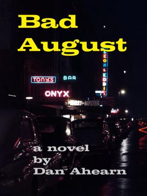 Cover of the book Bad August by J. G. Curtiss