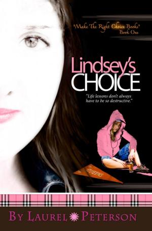 Cover of the book Lindsey's Choice by Eric Andrist, Adrea Gibbs