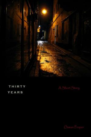 Cover of the book Thirty Years by Ruby Binns-Cagney