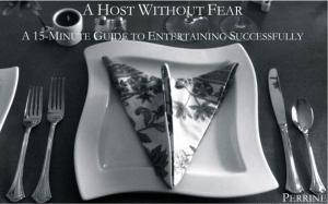 Book cover of A Host Without Fear: A 15-Minute Guide To Entertaining Successfully