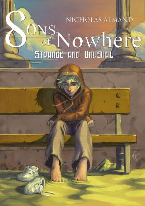 Book cover of Sons of Nowhere: Strange and Unusual