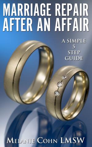 Cover of the book Marriage Repair After an Affair by Charlie Wardle