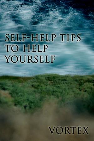 Book cover of Self-Help Tips To Help Yourself