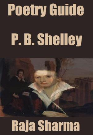 Book cover of Poetry Guide: P. B. Shelley