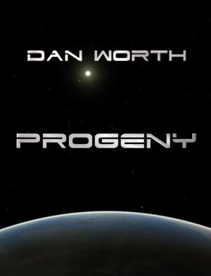 Book cover of Progeny (Book Three of the Progenitor Trilogy)