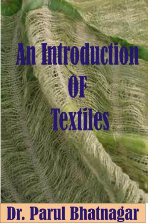 Cover of the book Introduction to Textiles by गिलाड लेखक