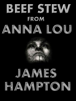 bigCover of the book Beef Stew from Anna Lou by 