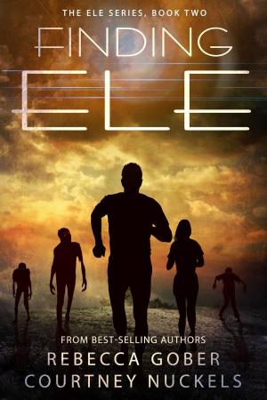 Cover of the book Finding ELE (ELE Series #2) by Sherry D. Ficklin