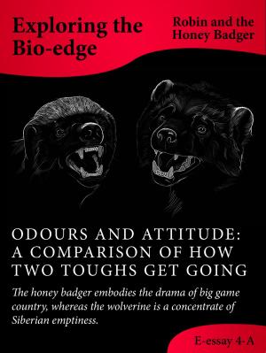 Book cover of Odours And Attitude: A Comparison Of How Two Toughs Get Going