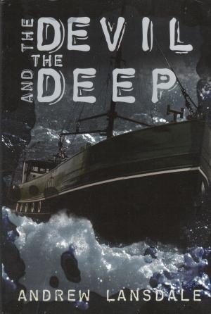 Cover of the book The Devil and the Deep by James Barnhill