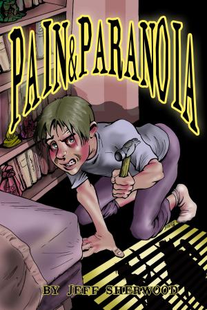 Cover of the book Pain & Paranoia by Xander Ares