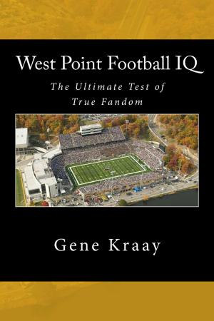 Cover of the book West Point Football IQ: The Ultimate Test of True Fandom by Zac Robinson