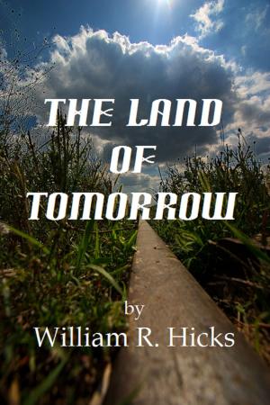 Book cover of The Land of Tomorrow