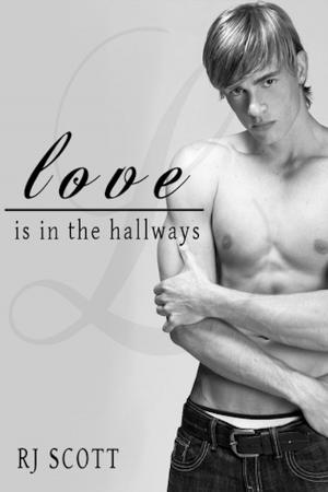 Book cover of Love Is In The Hallways