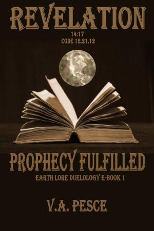 Book cover of Revelation Prophecy Fulfilled