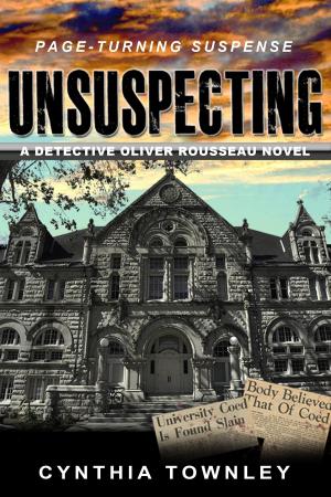 Cover of Unsuspecting: A Detective Oliver Rousseau Novel