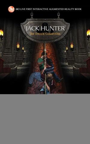 Cover of the book Jack Hunter The French Connection by The Brothers Grimm, Charles Perrault