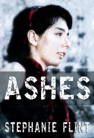 Cover of the book Ashes by Stephanie Flint, Isaac Flint