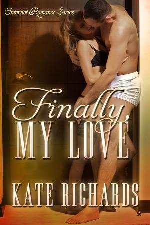 Book cover of Finally, My Love