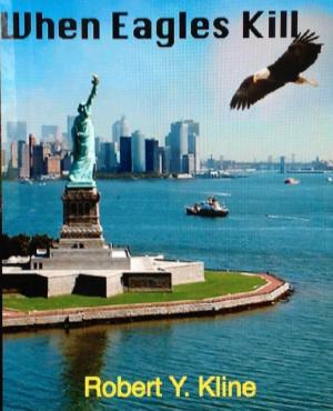 Book cover of When Eagles Kill