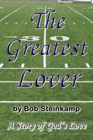 Cover of the book The Greatest Lover by Joy Bassetti-Kruger