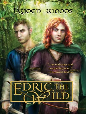 Cover of Edric the Wild by Jayden Woods, Jayden Woods