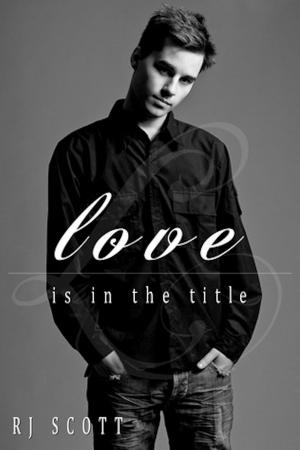 Book cover of Love Is In The Title