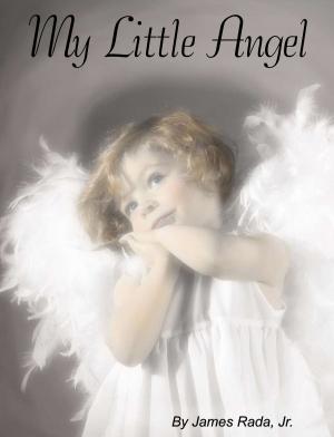 Cover of the book My Little Angel by Adam Mickiewicz, Ladislas Mickiewicz