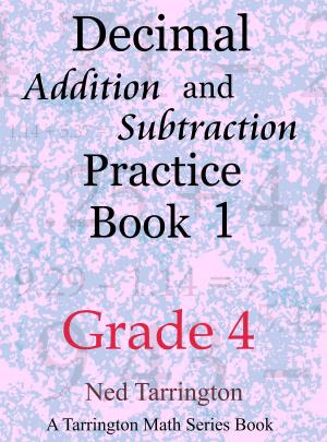 Cover of Decimal Addition and Subtraction Practice Book 1, Grade 4