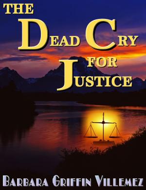 Book cover of The Dead Cry for Justice