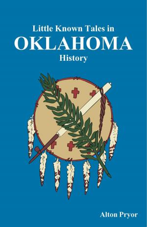 Book cover of Little Known Tales in Oklahoma History