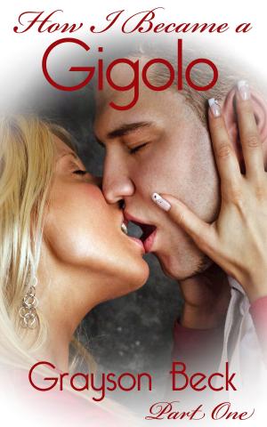 Cover of the book How I Became A Gigolo by Alice Day
