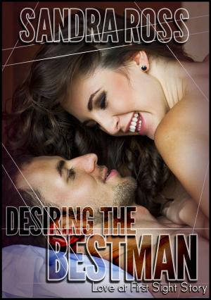 Cover of the book Desiring the Best Man: Love at First Sight Story by Piper Vaughn