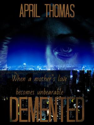 Cover of the book Demented by Glen Brumby