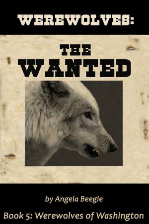 Book cover of Werewolves: The Wanted