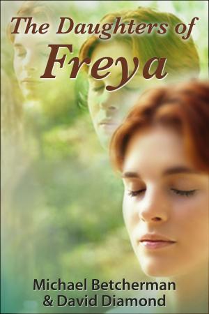 Cover of the book The Daughters of Freya by Carl Brookins