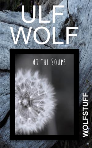 Cover of the book At the Soups by Inge Bremer-Trueman