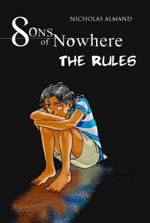 Book cover of Sons of Nowhere: The Rules
