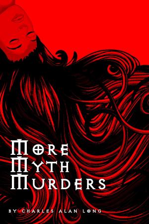 Cover of the book More Myth Murders (A Sheffield and Black Mystery) by Trey Forbes, Ashley Hines