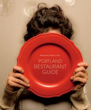 Book cover of Portland Restaurant Guide 2012