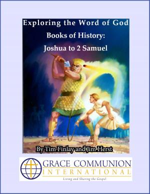 Cover of the book Exploring the Word of God: Books of History: Joshua to 2 Samuel by Michael D. Morrison