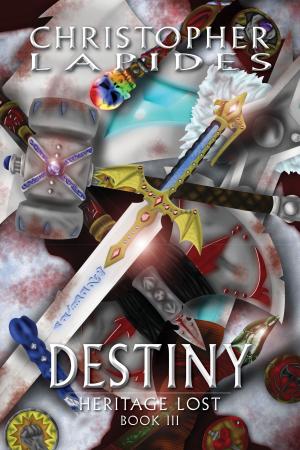Cover of Destiny, Heritage Lost, Book III
