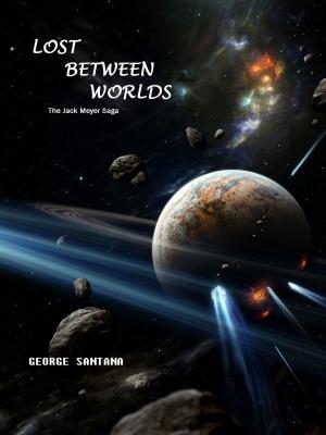Book cover of Lost Between Worlds