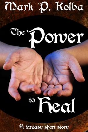 bigCover of the book The Power to Heal by 