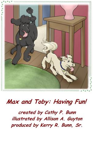 Cover of Max and Toby: Having Fun!