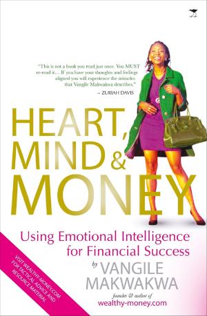 Cover of the book Heart, Mind & Money: Using Emotional Intelligence with Money by mark allen
