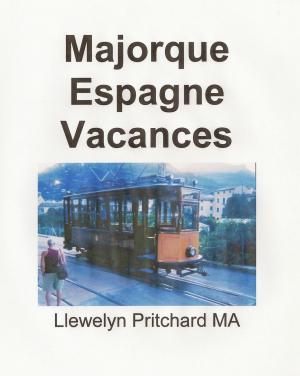Book cover of Majorque Espagne Vacances