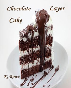 bigCover of the book Chocolate Layer Cake-Dani's Secret part 2 by 
